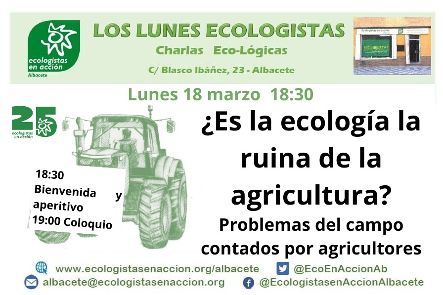 Charla 18 marzo: ¿Es la ecología la ruina de la agricultura?